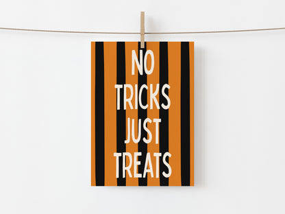 No Tricks Just Treats