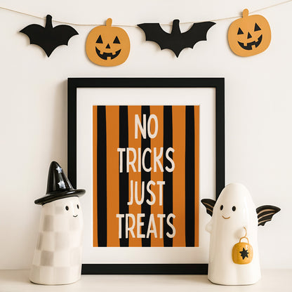 No Tricks Just Treats