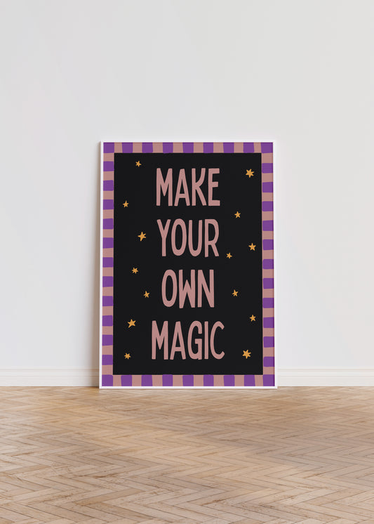 Make Your Own Magic