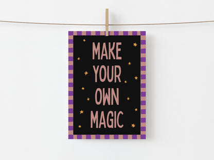 Make Your Own Magic