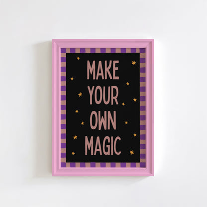 Make Your Own Magic